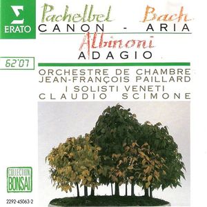 Pachelbel: Canon, Bach: Aria, Albinoni: Adagio