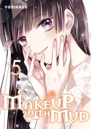 Make Up with Mud, tome 5