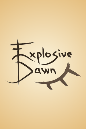 Explosive Dawn