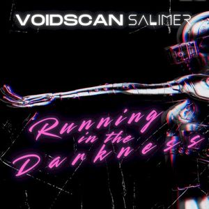 Running in the Darkness (Single)