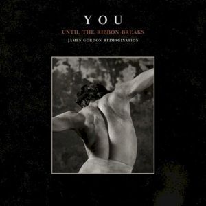 YOU (James Gordon Reimagination) (Single)