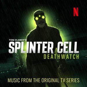 Splinter Cell Deathwatch: Original Soundtrack (OST)