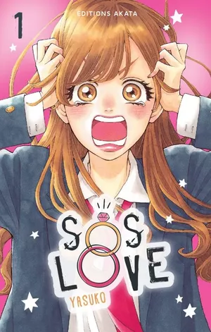 SOS Love, tome 1