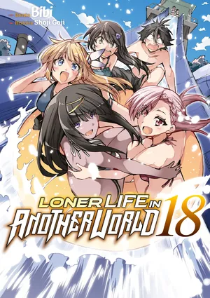 Loner Life in Another World, tome 18