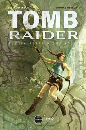 Les légendes de Tomb Raider