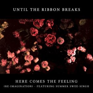 Here Comes the Feeling (Re-Imagination) (Single)