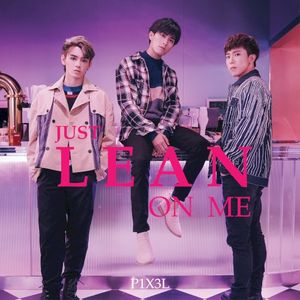 Just Lean on Me (Single)