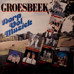 Groesbeek dorp vol muziek
