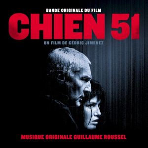 Chien 51: Original Motion Picture Soundtrack (OST)