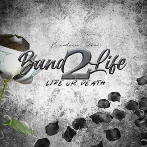 Bandlife 2 (Life or Death)