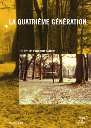 La quatrième generation
