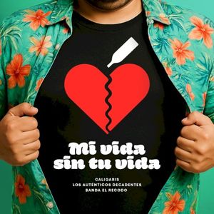 Mi vida sin tu vida (Single)
