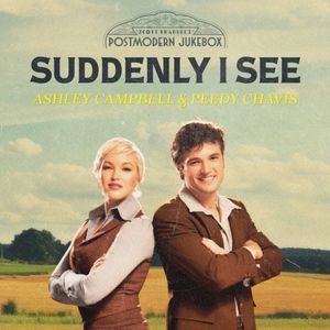 Suddenly I See (Single)