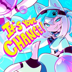 IT'S YOUR CHANCE! (Single)