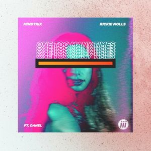 One Too Many Times (Single)