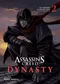 Assassin's Creed: Dynasty, tome 2