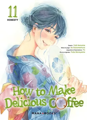 How to Make Delicious Coffee, tome 11