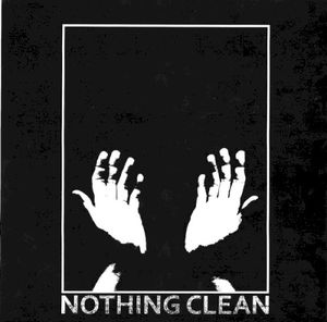 Nothing Clean / La Letra Pequeña (EP)