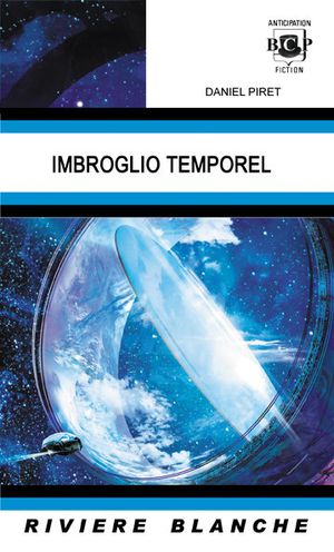 Imbroglio Temporel