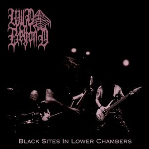 Black Sites in Lower Chambers (EP)