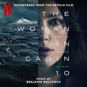 The Woman in Cabin 10: Soundtrack from the Netflix Film (OST)