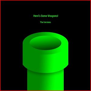 Here's Some Weapons! (Single)