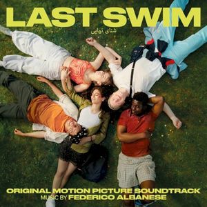 Last Swim (Original Motion Picture Soundtrack) (OST)