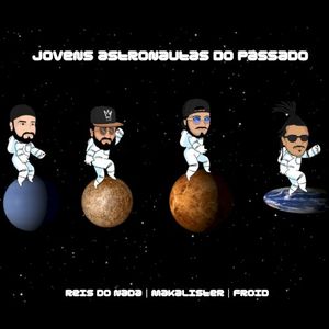Jovens astronautas do passado (Single)