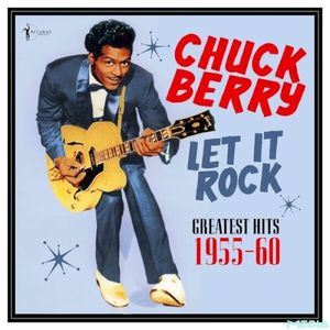 Let It Rock: Greatest Hits 1955-60