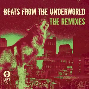Beats from the Underworld (The Remixes)