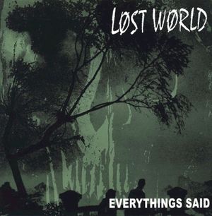 Everythings Said