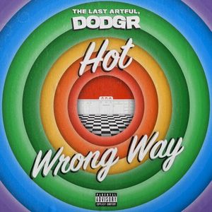 Hot / Wrong Way (Single)