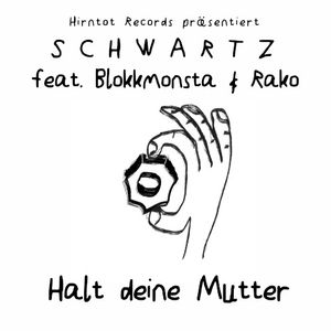 Halt deine Mutter (Single)