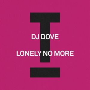 Lonely No More (Single)