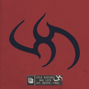 Bad Luck / Feel (Single)