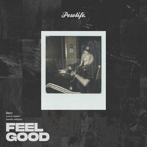 Feel Good (Single)