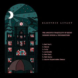 The Amniotic Tranquility of Being Indoors During a Thunderstorm