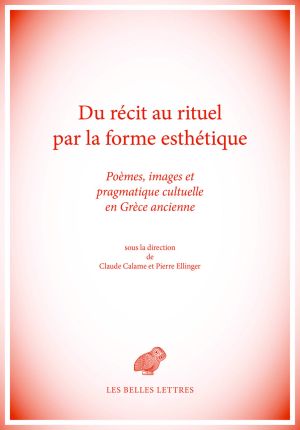 Du récit au rituel par la forme esthétique