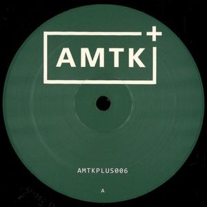 AMTK+006 (EP)