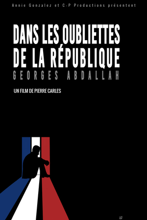 Dans les oubliettes de la République : Georges Abdallah