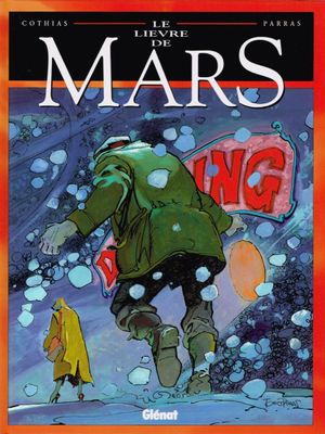 Le Lièvre de Mars, tome 2