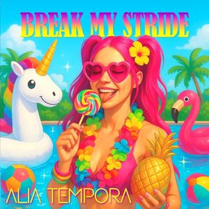 Break My Stride (Single)