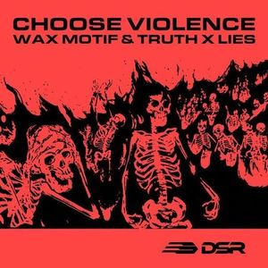 Choose Violence (Single)