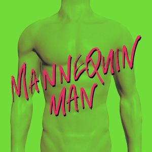 Mannequin Man (Single)