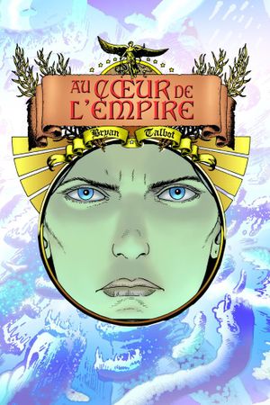 Au cœur de l'empire, tome 2
