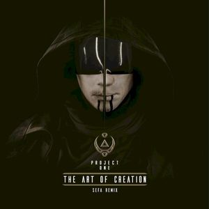 The Art of Creation (Sefa Remix)