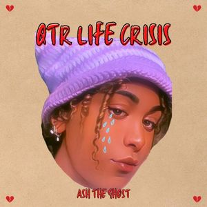 QTR LIFE CRISIS (Single)