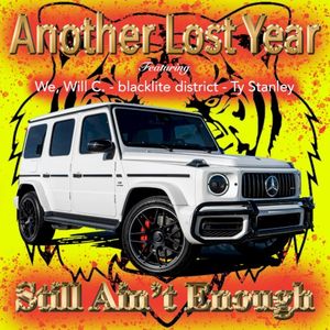 Still Ain't Enough (Single)