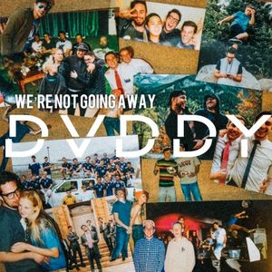 We're Not Going Away (Single)