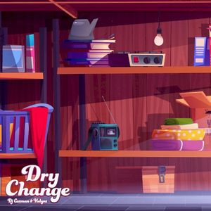 Dry Change (EP)